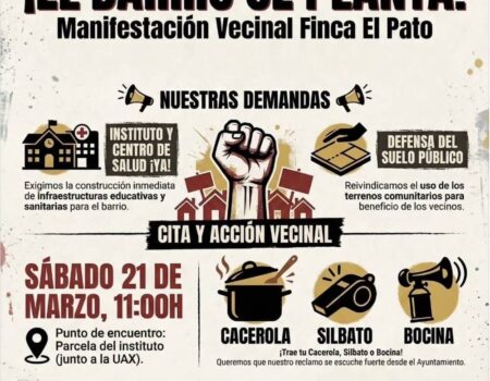 Gran manifestación vecinal en la finca El PatoExigen infraestructuras sanitarias y educativas
