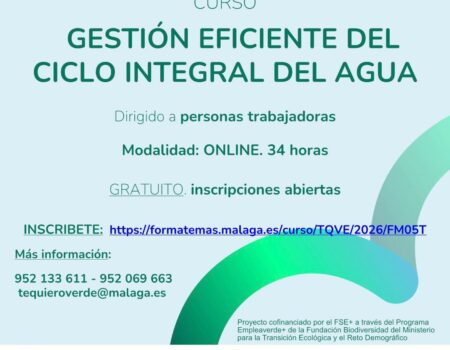 Curso gratuito online sobre gestión eficiente del ciclo integral del aguaAbiertas las inscripciones para formación dirigida a trabajadores en Málaga